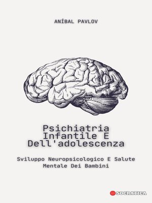 cover image of Psichiatria Infantile E Dell'adolescenza